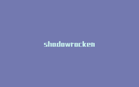 shadowrocken