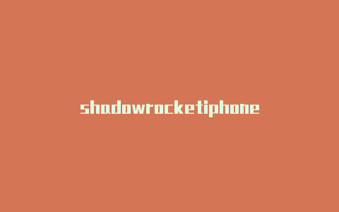 shadowrocketiphone