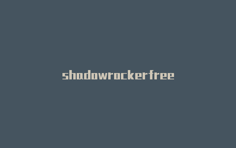 shadowrockerfree