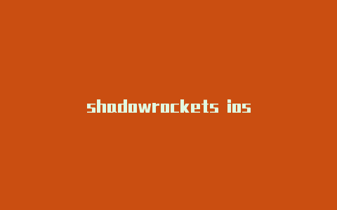 shadowrockets ios